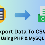 Export Data to CSV using PHP