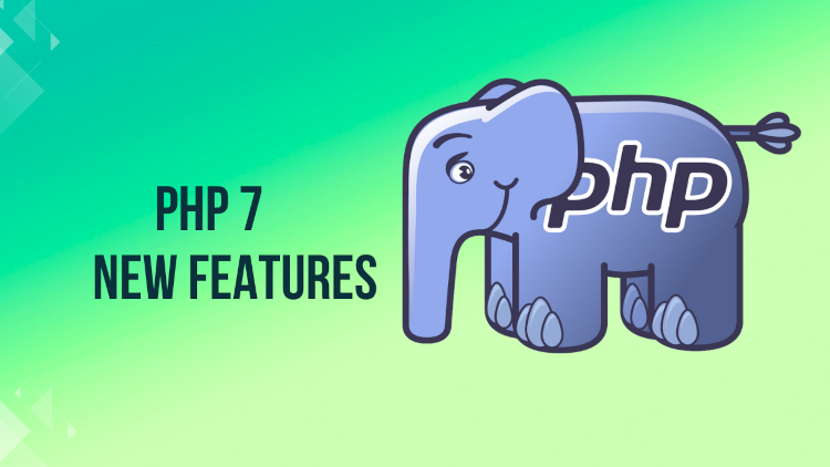 PHP7 New Features