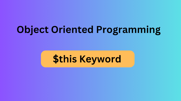 Explain this Keyword in PHP